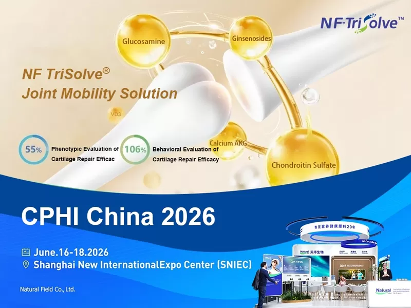 พบกับ Natural Field ในงาน CPHI China 2026: ค้นพบนวัตกรรมส่วนผสมที่ backed by science สำหรับการสูงวัยอย่างมีสุขภาพดีและสุขภาพข้อต่อ